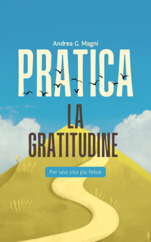 Copertina Libro Pratica la gratitudine